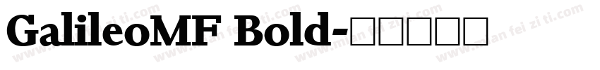GalileoMF Bold字体转换